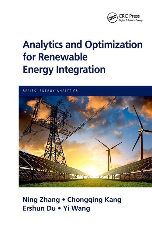 Analytics and Optimization for Renewable Energy Integration (Paperback, 1)