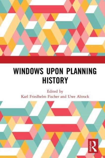 Windows Upon Planning History (Paperback, 1)