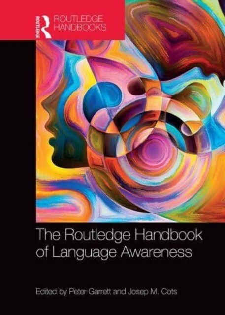 The Routledge Handbook of Language Awareness (Paperback, 1)