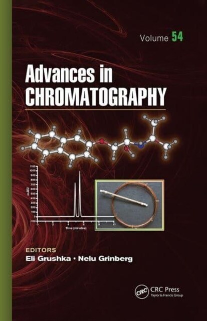 Advances in Chromatography : Volume 54 (Paperback)