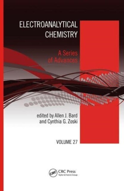 Electroanalytical Chemistry : A Series of Advances, Volume 27 (Paperback)