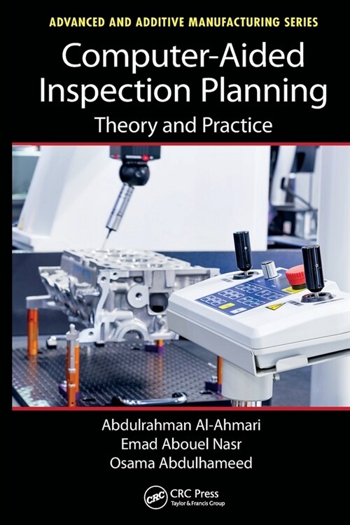 Computer-Aided Inspection Planning : Theory and Practice (Paperback)