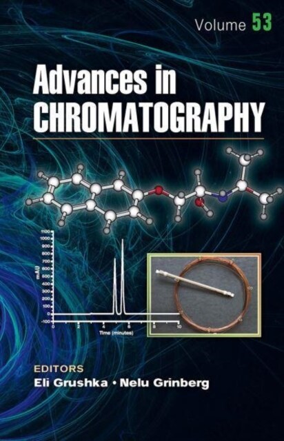 Advances in Chromatography, Volume 53 (Paperback, 1)