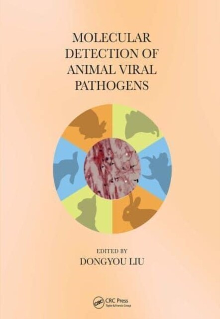 Molecular Detection of Animal Viral Pathogens (Paperback, 1)