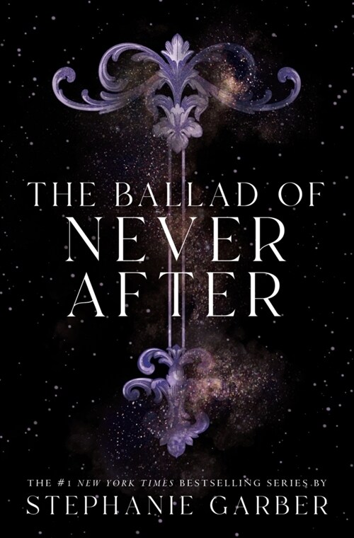 The Ballad of Never After (Paperback)