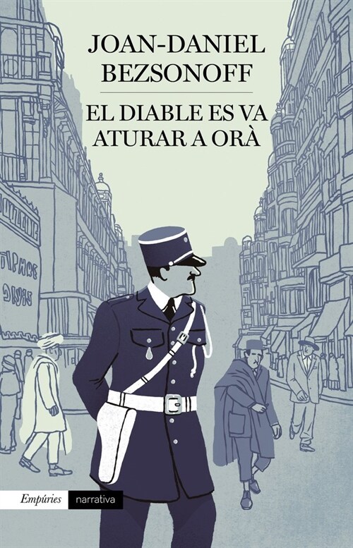 EL DIABLE ES VA ATURAR A ORA (Paperback)