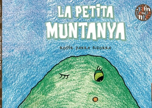 La Petita Muntanya (Paperback)