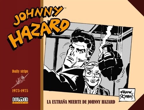JOHNNY HAZARD 1973-1975 (Paperback)