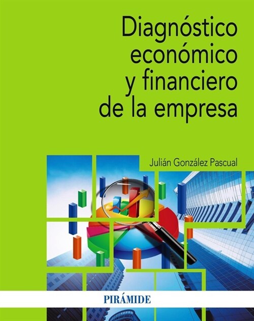 DIAGNOSTICO ECONOMICO Y FINANCIERO DE LA EMPRESA (Paperback)