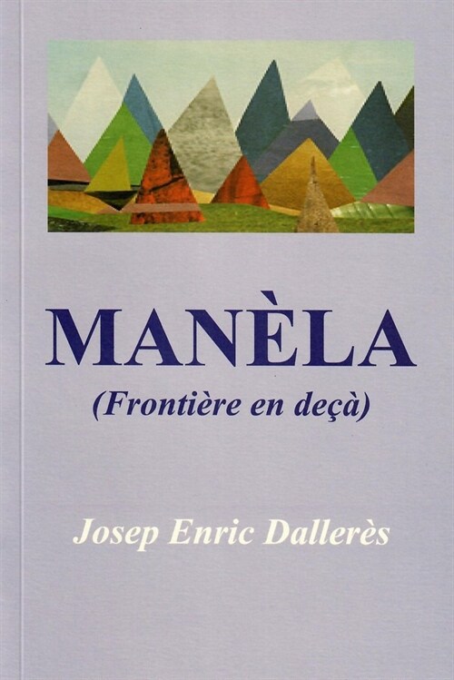 MANELA. FRONTIERE EN DECA (Paperback)