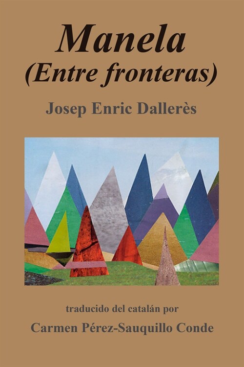 MANELA. ENTRE FRONTERAS (Paperback)