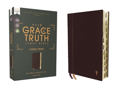 Nasb, the Grace and Truth Study Bible (Trustworthy and Practical Insights), Large Print, Leathersoft, Maroon, Red Letter, 1995 Text, Thumb Indexed, Co (Imitation Leather)