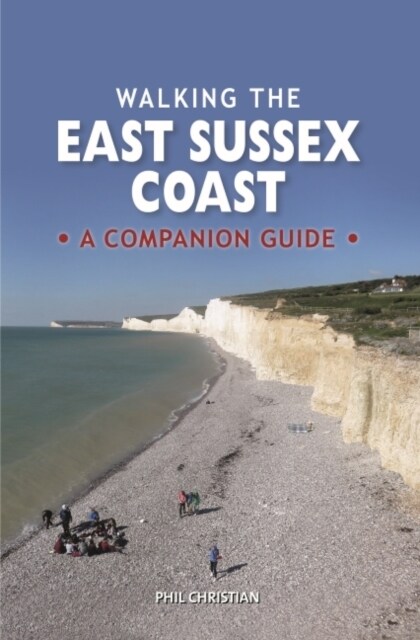 Walking the East Sussex Coast (Hardcover)