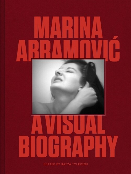 Marina Abramovic : A Visual Biography (Hardcover)