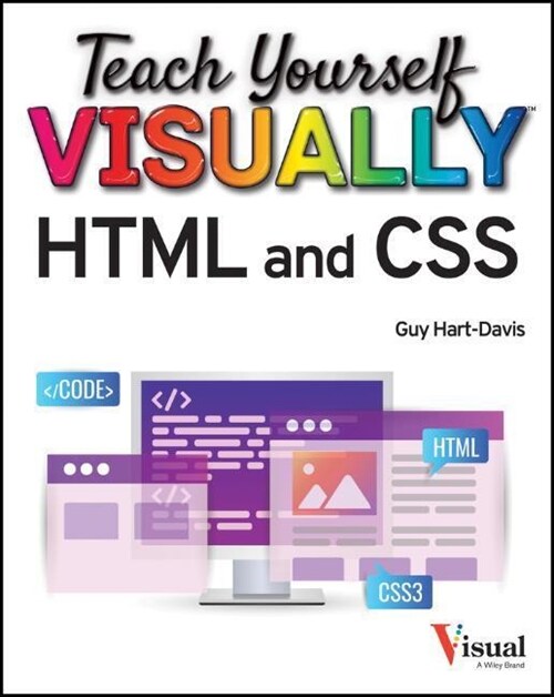 Teach Yourself Visually HTML and CSS (Paperback, 2)