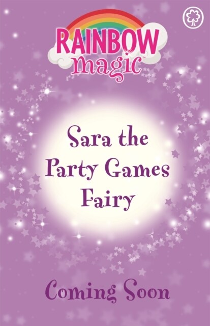 Rainbow Magic: Sara the Party Games Fairy : The Birthday Party Fairies Book 2 (Paperback)