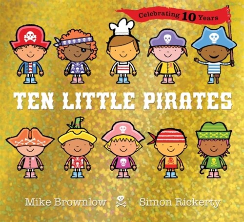 Ten Little Pirates 10th anniversary edition (Paperback)