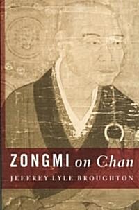 Zongmi on Chan (Hardcover)