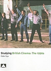 Studying British Cinema: 1990s (Paperback)