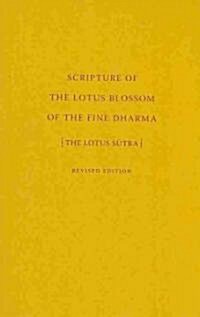 Scripture of the Lotus Blossom of the Fine Dharma (Hardcover, 2, Revised)