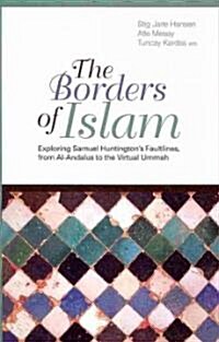 The Borders of Islam (Hardcover)