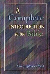A Complete Introduction to the Bible (Paperback)