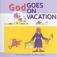 God Goes on Vacation (Paperback)