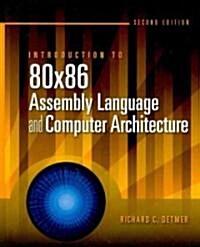 Introduction to 80x86 Assembly Language and Computer Architecture (Hardcover, 2nd)