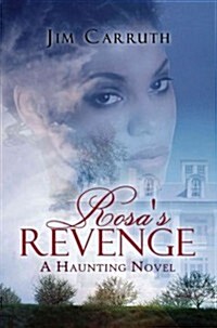 Rosas Revenge (Paperback)