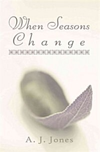 When Seasons Change (Paperback)