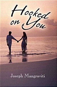 Hooked on You (Paperback)