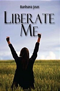 Liberate Me (Paperback)