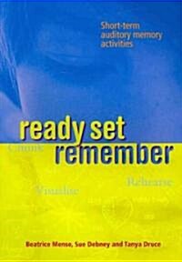 Ready Set Remember: Short-Term Auditory Memory Activities (Paperback)