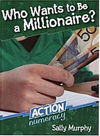 Who Wants to Be a Millionaire?: Action Numeracy (Paperback)