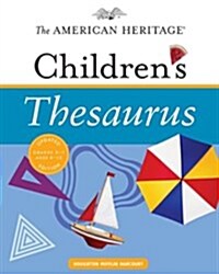 The American Heritage Childrens Thesaurus (School & Library)