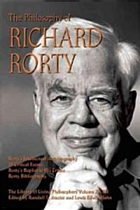 The Philosophy of Richard Rorty (Hardcover)