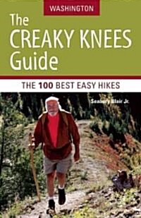 The Creaky Knees Guide Washington (Paperback)