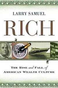 Rich (Hardcover, 1st)