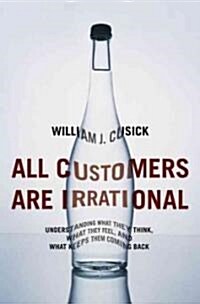 All Customers Are Irrational (Hardcover)