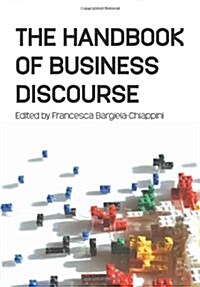The Handbook of Business Discourse (Hardcover)