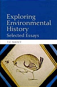 Exploring Environmental History : Selected Essays (Hardcover)