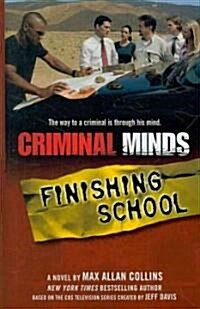 Criminal Minds: Finishing School (Hardcover, Large Print)