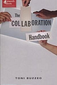 The Collaboration Handbook (Paperback, 1st)