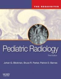 Pediatric radiology : the requisites 3rd ed