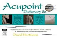 Acupoint Dictionary (Spiral, 2, Revised)