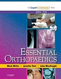 Essential Orthopaedics : Expert Consult - Online and Print (Hardcover)