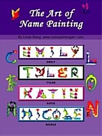 The Art of Name Painting (Paperback, Spiral)