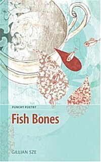 Fish Bones (Paperback)