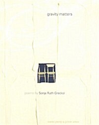 Gravity Matters (Paperback)