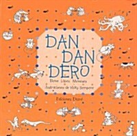 Dan Dan Dero (Paperback)